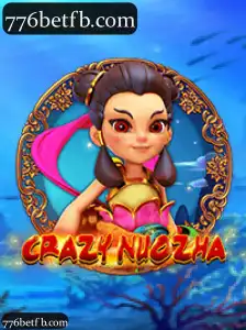 CrazyNuoZha