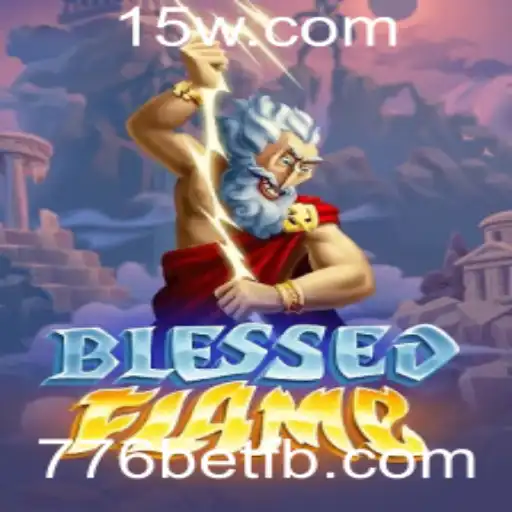 Explorando o Mundo de BlessedFlame: Um Jogo Único com 776bet