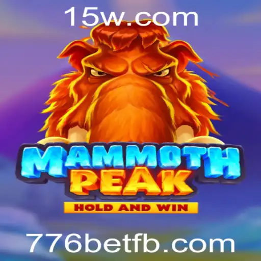 MammothPeak: Explorando as Aventuras Imersivas do Jogo de Apostas 776bet